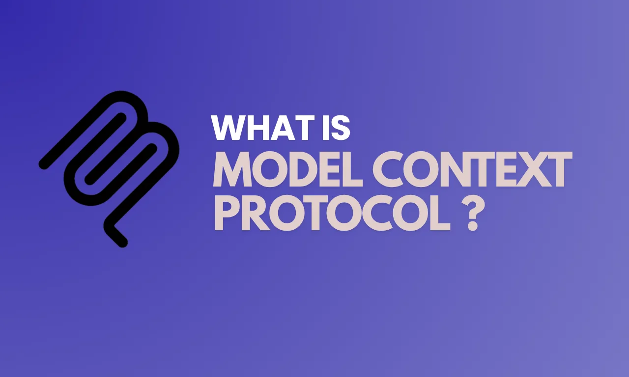 MODEL CONTEXT PROTOCOL.webp
